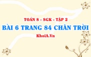 Bài 6 trang 84 Toán 8 Chân trời sáng tạo Tập 2